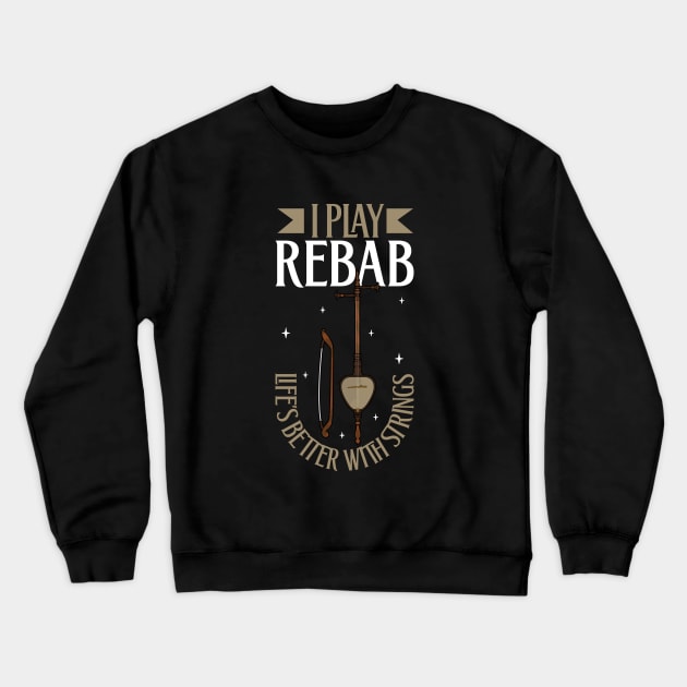 I play Rebab Crewneck Sweatshirt by Modern Medieval Design